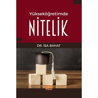 Yükseköğretimde Nitelik Isa Bahat