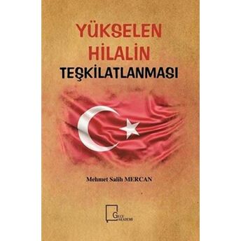 Yükselen Hilalin Teşkilatlanması