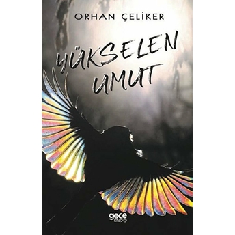 Yükselen Umut - Orhan Çeliker