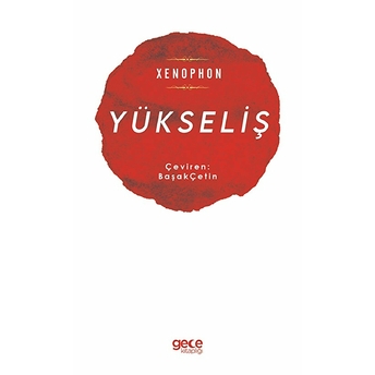 Yükseliş - Xenophon