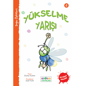 Yükselme Yarışı - Doğa Öyküleri N.turan&Z.yeşilmen