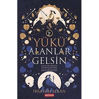 Yükü Alanlar Gelsin Ibrahim Alkan