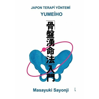 Yumeiho - Japon Terapi Yöntemi