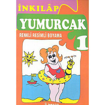 Yumurcak 1 Renkli Resimli Boyama Kolektif