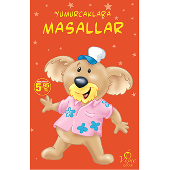 Yumurcaklara Masallar