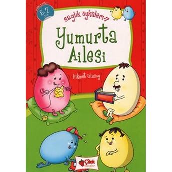 Yumurta Ailesi - Sağlık Öyküleri 7 Hikmet Ulusoy