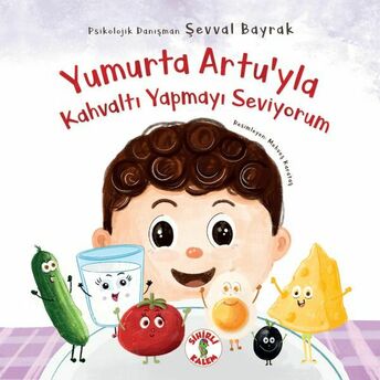 Yumurta Artu’yla Kahvaltı Yapmayı Seviyorum Şevval Bayraktar