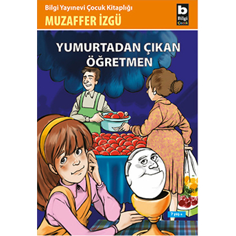 Yumurtadan Çıkan Öğretmen Muzaffer Izgü