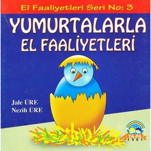 Yumurtalarla El Faaliyetleri Jale Üre