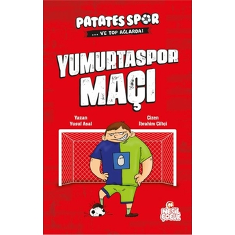 Yumurtaspor Maçı - Patatesspor Ve Top Ağlarda Yusuf Asal