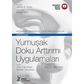 Yumuşak Doku Arttırımı Uygulamaları Jean Carruthers