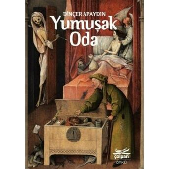 Yumuşak Oda Dinçer Apaydın