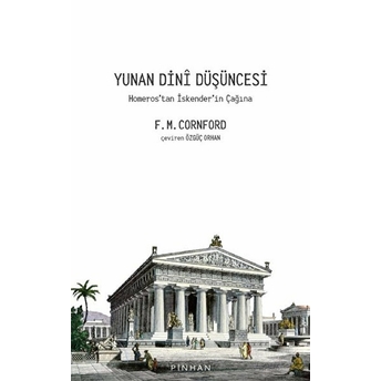 Yunan Dini Düşüncesi Francis Macdonald Cornford