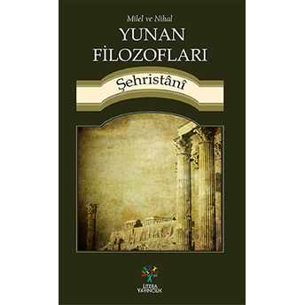 Yunan Filozofları Muhammed Eş-Şehristani