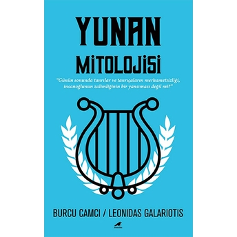 Yunan Mitolojisi Burcu Camcı, Leonidas Galariotis