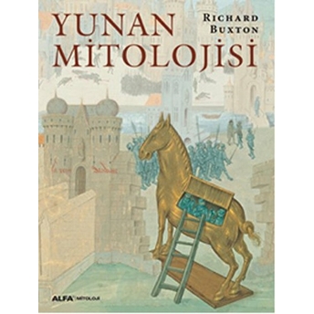 Yunan Mitolojisi Richard Buxton