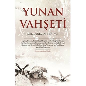 Yunan Vahşeti Necdet Ekinci