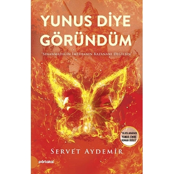 Yunus Diye Göründüm Servet Aydemir