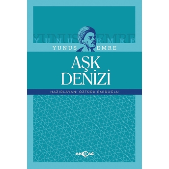 Yunus Emre Aşk Denizi Öztürk Emiroğlu