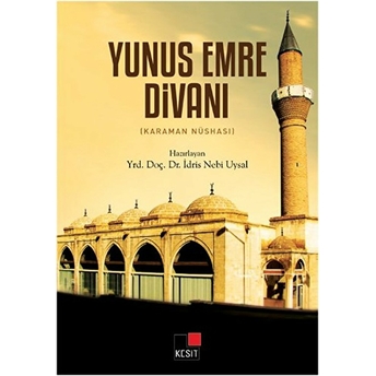 Yunus Emre Divanı (Karaman Nüshası) Idris Nebi Uysal