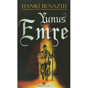 Yunus Emre Hanri Benazus