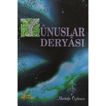 Yunuslar Deryası Mustafa Özdamar