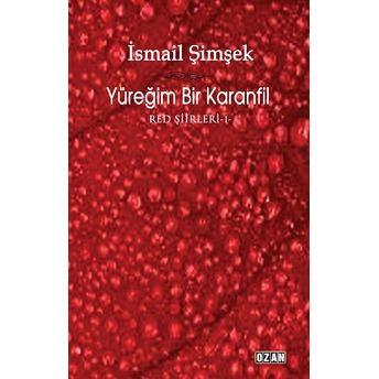 Yüreğim Bir Karanfil