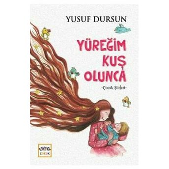 Yüreğim Kuş Olunca Yusuf Dursun