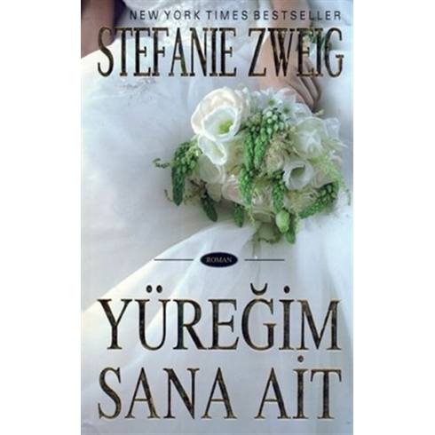 Yüreğim Sana Ait Stefanie Zweig