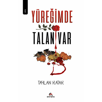 Yüreğimde Talan Var