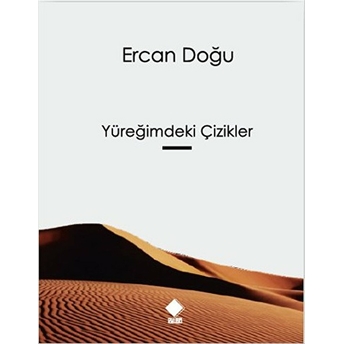 Yüreğimdeki Çizikler