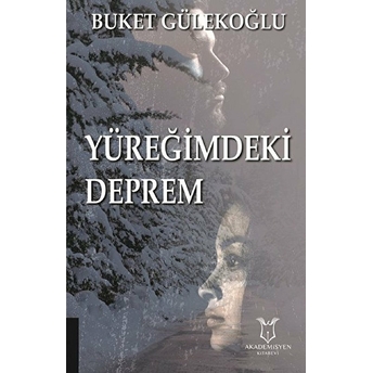 Yüreğimdeki Deprem - Buket Gülekoğlu