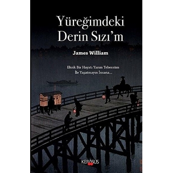 Yüreğimdeki Derin Sızı'm - James William