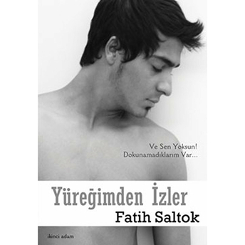 Yüreğimden Izler-Fatih Saltok