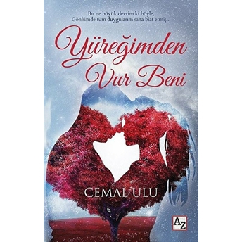 Yüreğimden Vur Beni Cemal Ulu