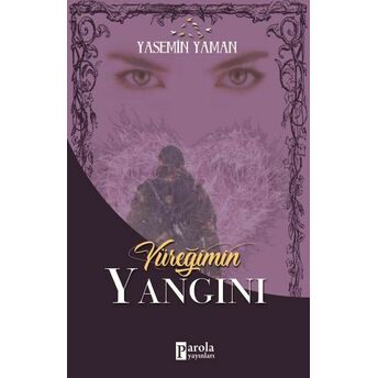 Yüreğimin Yangını Yasemin Yaman