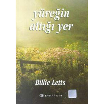 Yüreğin Attığı Yer Billie Letts