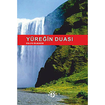 Yüreğin Duası