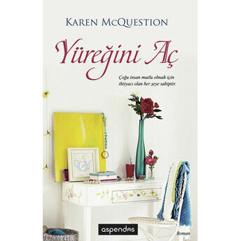 Yüreğini Aç Karen Mcquestion