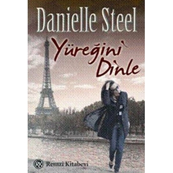 Yüreğini Dinle Danielle Steel