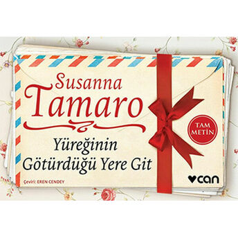 Yüreğinin Götürdüğü Yere Git (Mini Kitap) Susanna Tamaro