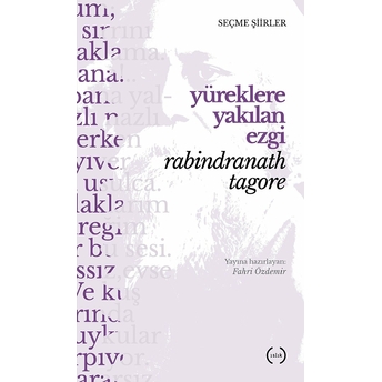 Yüreklere Yakılan Ezgi Rabindranath Tagore