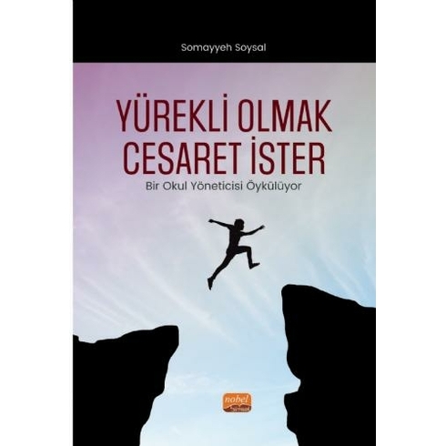 Yürekli Olmak Cesaret Ister - Somayyeh Soysal - Somayyeh Soysal