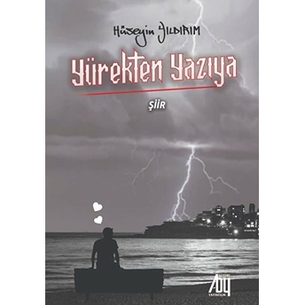 Yürekten Yazıya - Hüseyin Yıldırım