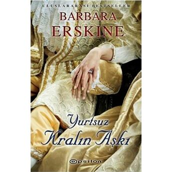 Yurtsuz Kralın Aşkı Barbara Erskine