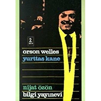 Yurttaş Kane Orson Welles