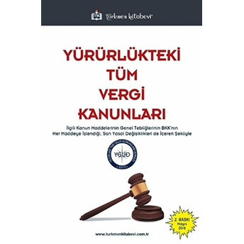 Yürürlükteki Tüm Vergi Kanunları