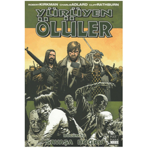 Yürüyen Ölüler 19-Robert Kirkman