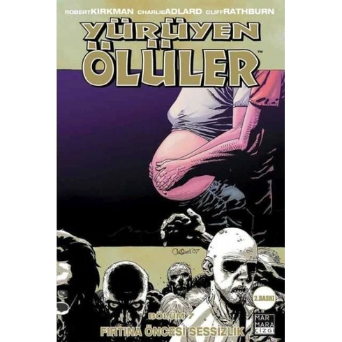 Yürüyen Ölüler Bölüm 7: Fırtına Öncesi Sessizlik - Robert Kirkman