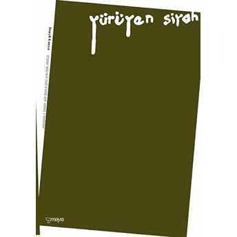 Yürüyen Siyah